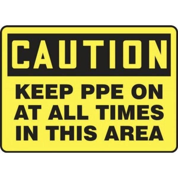 Accuform OSHA CAUTION SAFETY SIGN KEEP PPE ON MPPA711XV - main